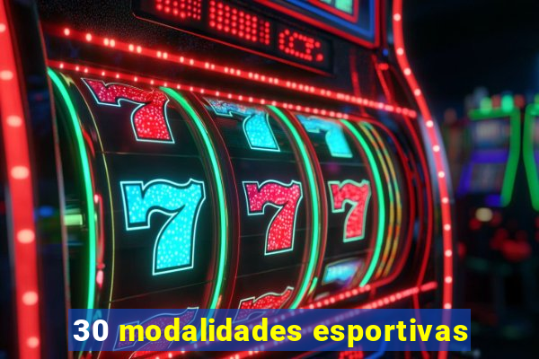 30 modalidades esportivas